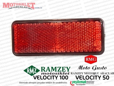 Ramzey, RMG Moto Gusto Velocity Arka Reflektör