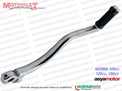 Asya Quswa QS100, QS125, QS150 Marş Pedalı Komple