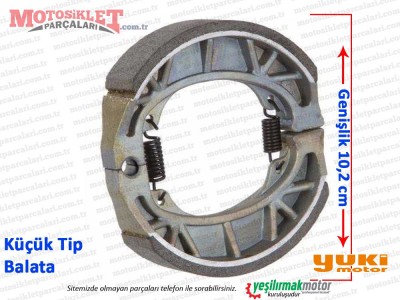 Yuki Efendi YK125-7, YK100-2 Arka Fren Balatası - KÜÇÜK TİP (Genişlik 10,2cm)